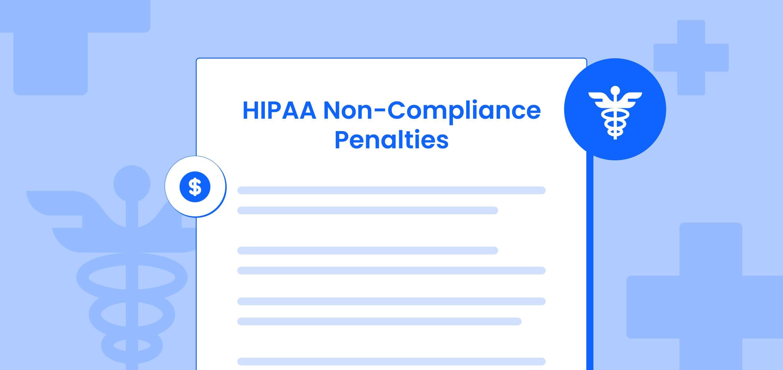 Penalties for HIPAA Non Compliance [With Examples]